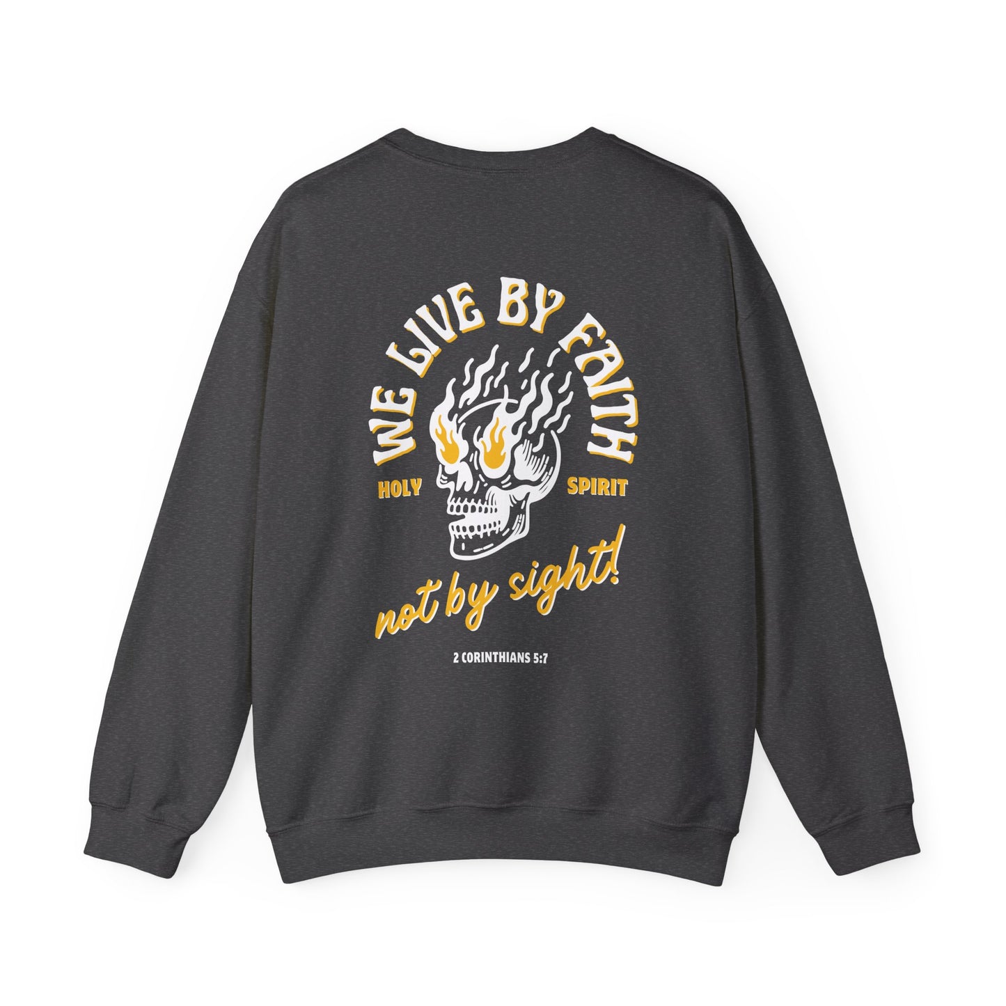 LIVE BY FAITH - CREWNECK SWEATSHIRT