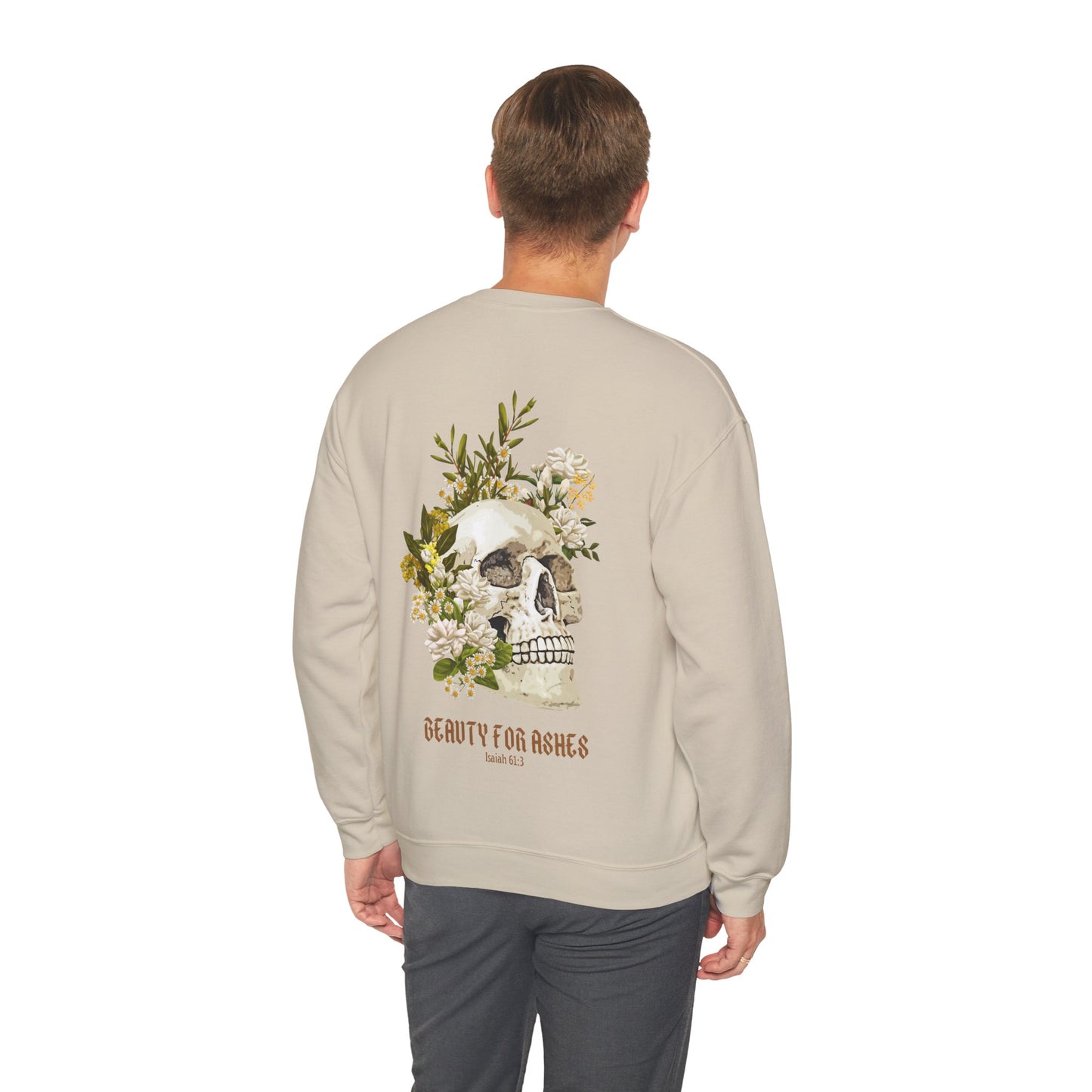 BEAUTY FOR ASHES - CREWNECK SWEATSHIRT