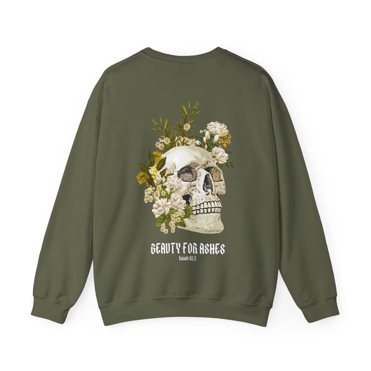 BEAUTY FOR ASHES - CREWNECK SWEATSHIRT
