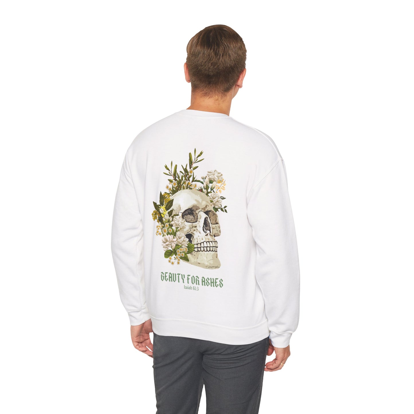 BEAUTY FOR ASHES - CREWNECK SWEATSHIRT